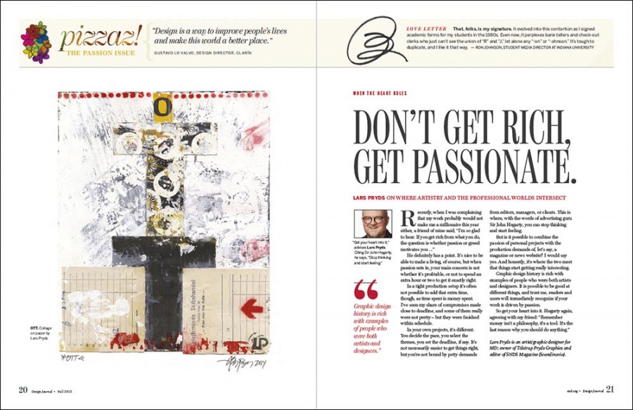 The “Passion” section opens with artwork and a text by yours truely – on putting your heart behind your work.